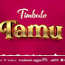 AUDIO | Timbulo – Tamu (Mp3 Download)