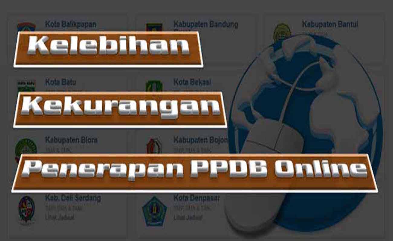 Kelebihan dan Kekurangan Penerapan PPDB Online