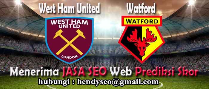 prediksi skor west ham vs watford