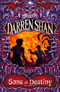 Sons of Destiny (The Saga of Darren Shan, Book 12) (English Edition)