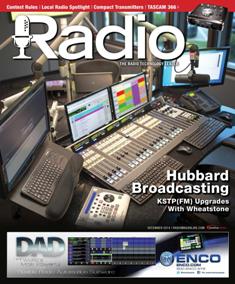 Radio Magazine - December 2014 | ISSN 1542-0620 | TRUE PDF | Mensile | Professionisti | Audio Recording | Broadcast | Comunicazione | Tecnologia
Radio Magazine is the broadcast industry's news source for radio managers and engineers, covering technology, regulation, digital radio, new platforms, management issues, applications-oriented engineering and new product information.