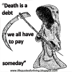 Life quotes, Death