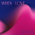 HMGNC – When Love Awaits - Single [iTunes Plus AAC M4A]