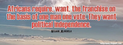 Africans require, want, the franchise on the basis of one man one vote. They want political independence.