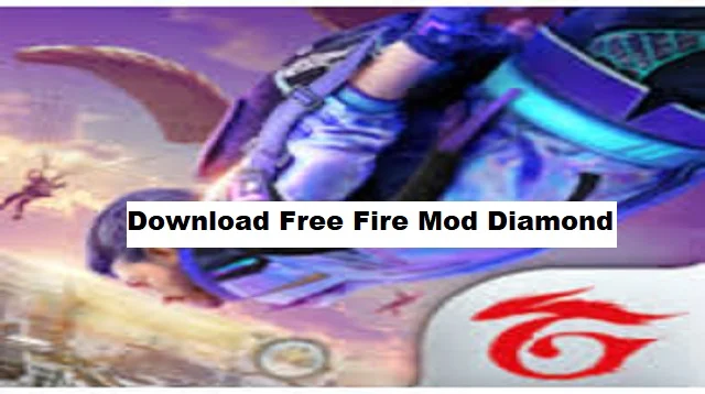 Download Free Fire Mod Diamond