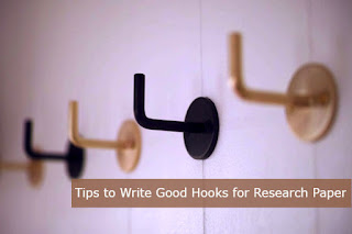 Tips to Write Good Hooks for Research Paper