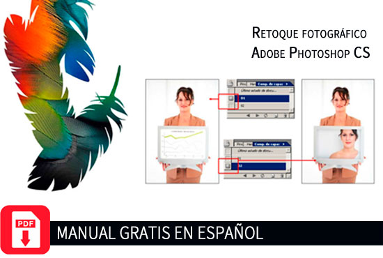 Manual de Retoque Fotográfico Adobe Photoshop CS gratis en español