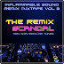 INFLAMMABLE SOUND - THE REMIX SCANDAL (2011)