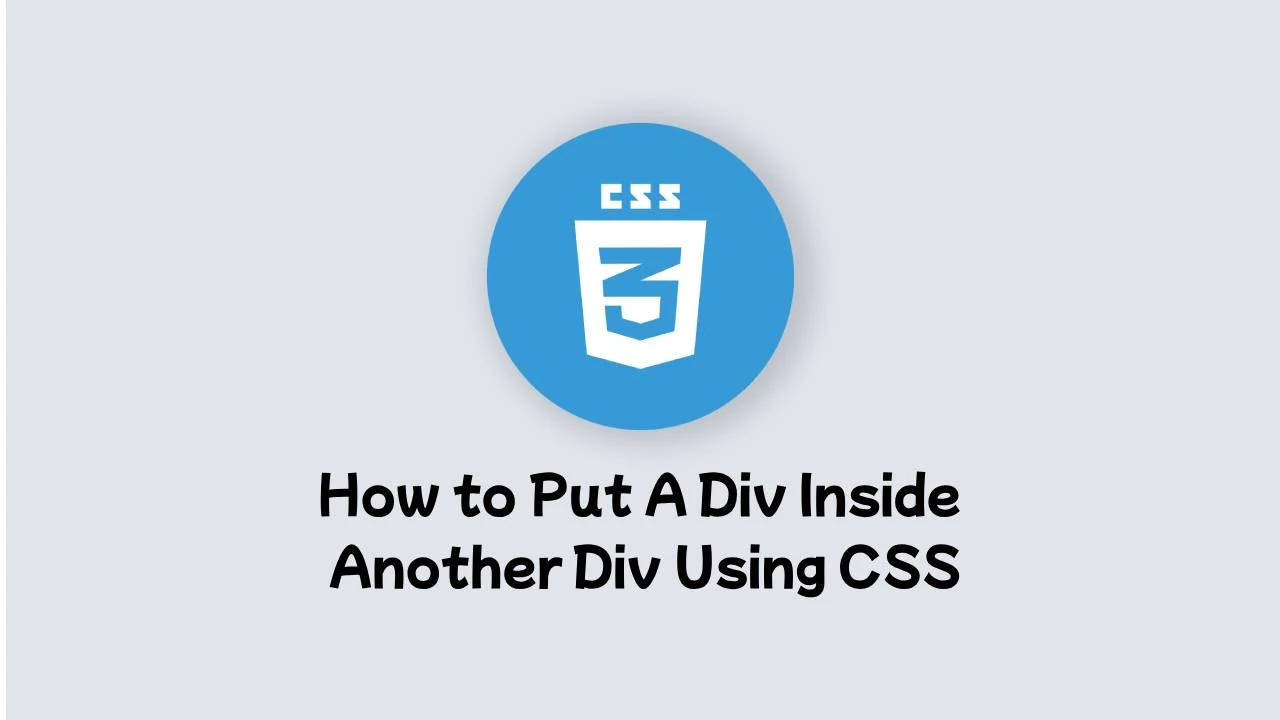 how-to-put-a-div-inside-another-div-using-css.jpg