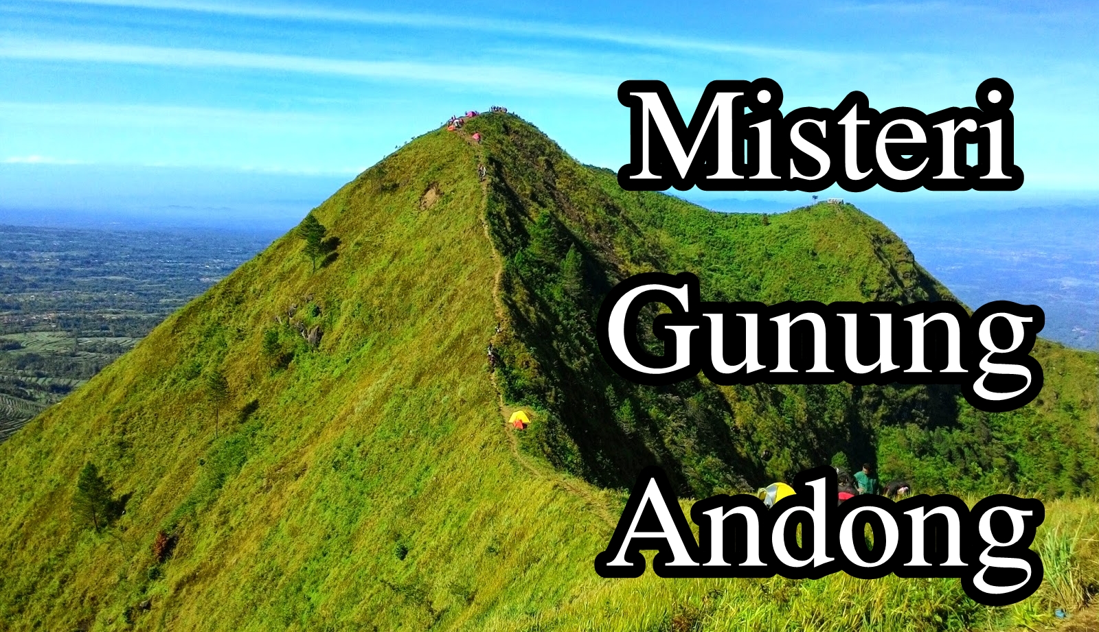 9 Fakta Dan Misteri Gunung Andong Magelang Jawa Tengah Basecamp