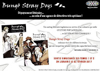 http://blog.mangaconseil.com/2017/01/extrait-bungo-stray-dogs-40-pages.html