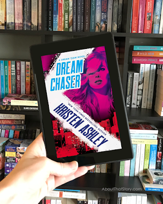 Book Review: Dream Chaser by Kristen Ashley | About That Story