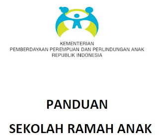 Panduan dan Teknis Sekolah Ramah Anak (SRA) https://foldersekolahku.blogspot.co.id/