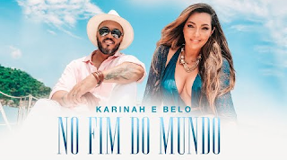 Karinah - No fim do mundo