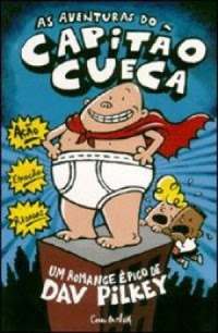 capitão cueca livros que vai virar filme em 2017 