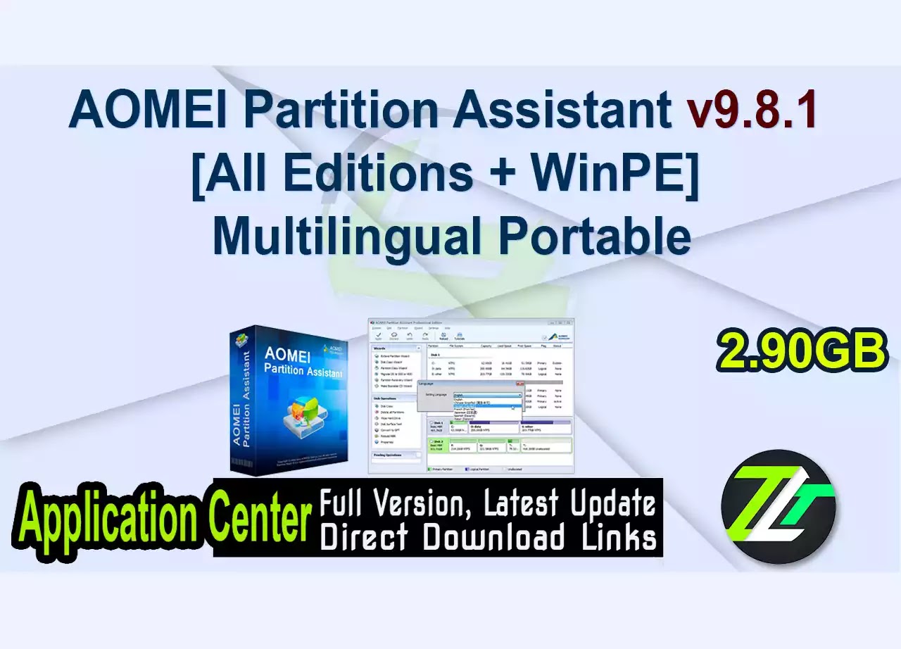 AOMEI Partition Assistant v9.8.1 [All Editions + WinPE] Multilingual Portable