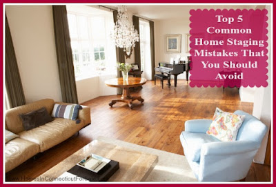 Here are usual mistakes in staging your Lake Zoar homes for sale. 