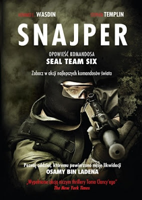 Snajper. Opowieść komandosa SEAL Team Six -  Howard E. Wasdin, Stephen Templin 