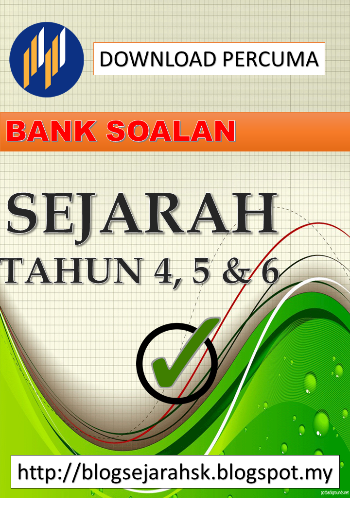 Perkongsian Bank Soalan Sejarah ~ Blog Sejarah Rendah