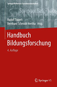 Handbuch Bildungsforschung - BAND I & II (Springer Reference Sozialwissenschaften)