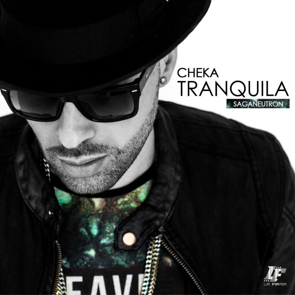 MP3: Cheka - Tranquila (Prod. Saga Neutron)