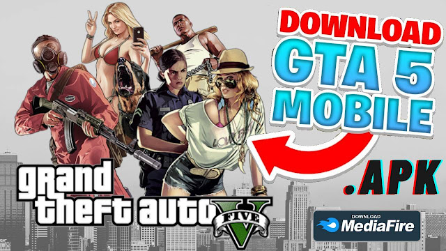 Download GTA 5 APK Mod v6 Android 280MB game