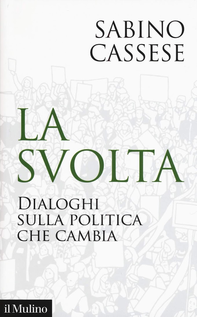 Italia Libri: "La svolta" di Sabino Cassese