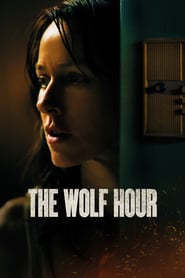 The Wolf Hour Katsella 2019 Koko Elokuva Sub Suomi
