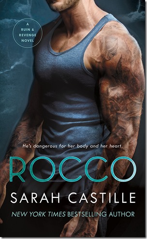 Review: Rocco (Ruin & Revenge #3) by Sarah Castille | About That Story