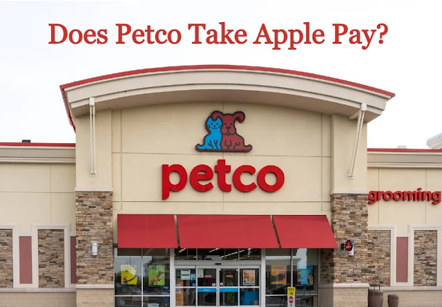 Does Petco Take Apple Pay?