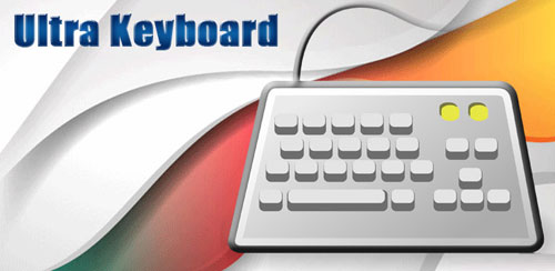 Ultra Keyboard v7.2.1 Apk download for Android