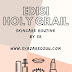 Edisi 'Holy Grail' : Skincare Routine by SR