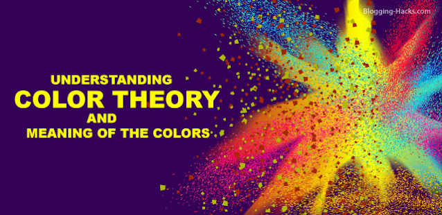 Color Theory and Color Meanings in the blog design