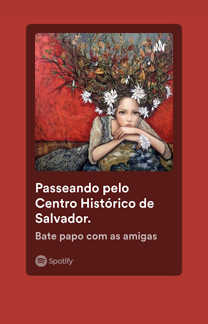 Podcast: Bate papo com as amigas: Passeando pelo Centro Histórico de Salvador.