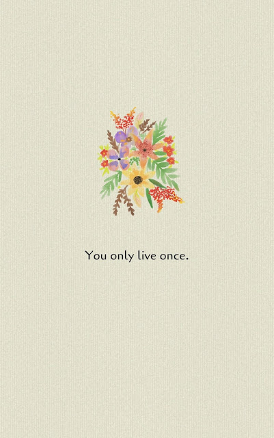 Inspirational Motivational Quotes Cards #7-16 You only live once. 