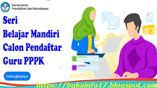 Modul Seri belajar mandiri calon Pendaftar PPPK Tahun 2021