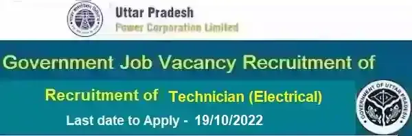 UPPCL Technician Electrical Vacancy Recruitment 2022