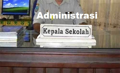 Administrasi Kepala Sekolah