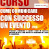 COME COMUNICARE CON SUCCESSO UN EVENTO