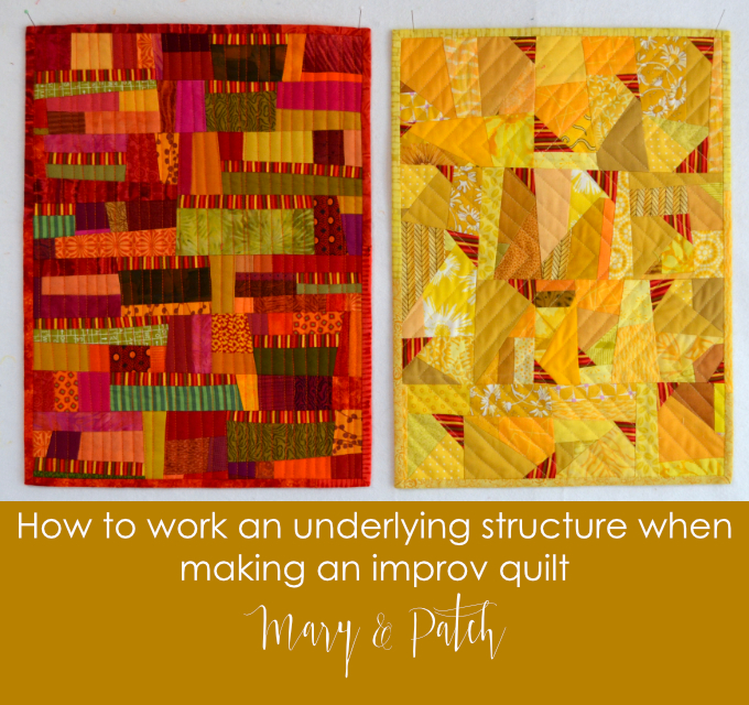 How to work with an underlying structure improv quilt