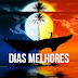 Hollywod's - Dias Melhores