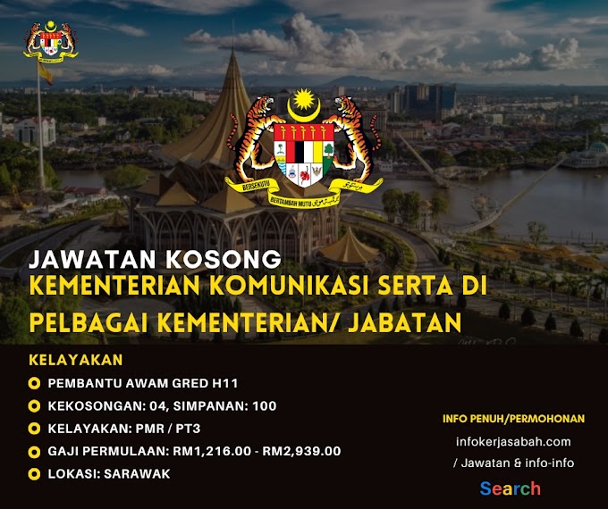 Jawatan Kosong Kementerian Komunikasi Serta Di Pelbagai Kementerian / Jabatan