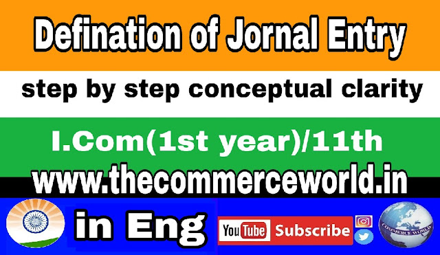 BOOKS OF ORIGINAL ENTRY-DEFINITION OF JOURNAL