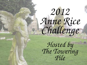 2012 Anne Rice Challenge