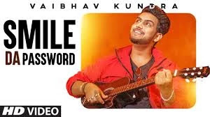 Smile Da Password Song lyrics-vaibhav kunda 