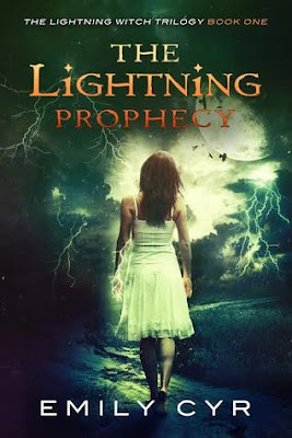 The Lightning Prophecy Lightning Witch Trilogy paranormal Emily Cyr