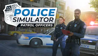 تحميل لعبة محاكي الشرطة Police Simulator: Patrol Officers