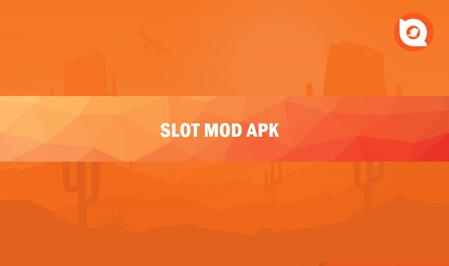 Game Slot Mod Apk Unlimited Money 2022