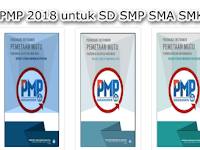 Perangkat Instrumen PMP 2018 Tingkat SD SMP SMA SMK