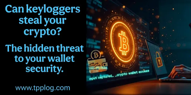 Can Keyloggers Steal Your Crypto?